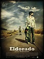 Affiche du film Eldorado - Photo 1 sur 6 - AlloCiné