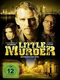 Little Murder - Film 2011 - AlloCiné