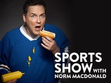 Prime Video: Sports Show with Norm Macdonald Season 1