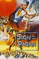 Sign of the Pagan Pictures - Rotten Tomatoes