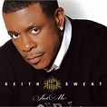 Keith Sweat - Just Me / Japan Version (2008) :: maniadb.com