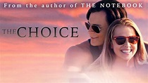 Watch The Choice (2016) Full Movie Online - Plex