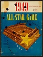 1949 All Star Game Program - Played at Ebbetts Field.... Year of my ...