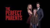 Watch The Perfect Parents Online: Free Streaming & Catch Up TV in ...
