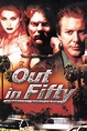 Out in Fifty (1999) Stream and Watch Online | Moviefone