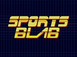 Sports Blab (Web Animation) - TV Tropes