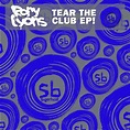 Amazon.com: Tear the Club EP [Explicit] : Rory Lyons: Digital Music