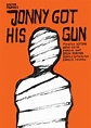 Jonny Got His Gun | Marc Ewert | PosterSpy