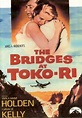 CINEMATEQUE: AS PONTES DE TOKO-RI (The Bridges At Toko-Ri, 1954 ...