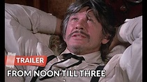 From Noon Till Three 1976 Trailer HD | Charles Bronson | Jill Ireland ...