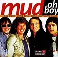 Mud - Oh Boy | Releases, Reviews, Credits | Discogs