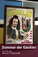 Sommer der Gaukler - Ein Film von Marcus H. Rosenmüller