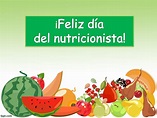 Feliz Día del Nutricionista - 11 de Agosto - Imagenes y Carteles