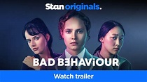 Watch Bad Behaviour TV Show | February 17 | Stan.