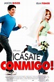 ¡Cásate conmigo! - Película 2006 - SensaCine.com