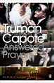 Answered Prayers: The Unfinished Novel by Truman Capote (English ...