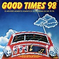Só Música ♪ ♪ ♪ ♪ : Vários - Good Times 98 (1984)