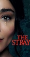 The Strays (2023) - Full Cast & Crew - IMDb