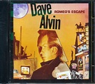 Dave Alvin - Romeo's Escape - Amazon.com Music