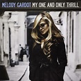 Music and Vinyl: Melody Gardot - My One and Only Thrill