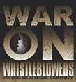War on Whistleblowers - LA Progressive