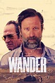 Wander (2020) - Posters — The Movie Database (TMDB)