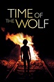 Time of the Wolf (2003) | The Poster Database (TPDb)