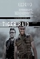 Película: Tiger Raid (2016) | abandomoviez.net