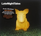 Late Night Tales by Arctic Monkeys by : Amazon.co.uk: Music
