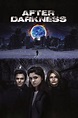 After Darkness (2019) - Posters — The Movie Database (TMDb)