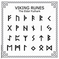 Viking Runes - The Elder Futhark alphabet vector design set in celtic ...