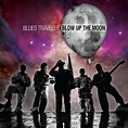 Blow Up The Moon - Album by Blues Traveler | Spotify