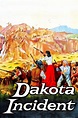 Incidente en Dakota (película 1956) - Tráiler. resumen, reparto y dónde ...