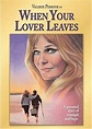 When Your Lover Leaves (1983) — The Movie Database (TMDB)