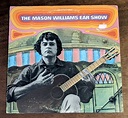 Mason Williams– The Mason Williams Ear Show- Vinyl Record | eBay