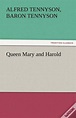 Queen Mary And Harold de Alfred Tennyson Baron Tennyson - Livro - WOOK
