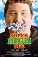 Super High Me - Documentaire (2008) - SensCritique