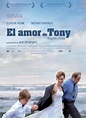 Sección visual de El amor de Tony - FilmAffinity