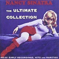 Ultimate Collection,the : Nancy Sinatra: Amazon.fr: Musique