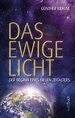 Das ewige Licht von Günther Krause - Buch | Thalia