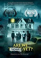 Are We Dead Yet - Trailer Launch and Screener Availability Announcement ...