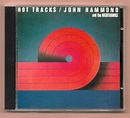 RARE CD ★ JOHN HAMMOND - HOT TRACKS ★ ALBUM 10 TRACKS (FNAC MUSIC 1992 ...