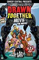 The Drawn Together Movie: The Movie! (2010) - DVD PLANET STORE