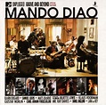 Mando Diao - MTV Unplugged: Above And Beyond (CD, Album) | Discogs