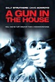 A Gun in the House, 1981