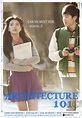 Architecture 101 - Film (2012) - SensCritique