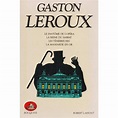 Recueil de romans de Gaston LEROUX, Robert Laffont Bouquins