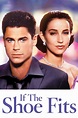If the Shoe Fits (1990) — The Movie Database (TMDB)