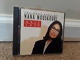 Only Love: The Best of Nana by Nana Mouskouri (CD, Sep-1991, Philips ...