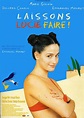 Laissons Lucie faire - film 1999 - AlloCiné